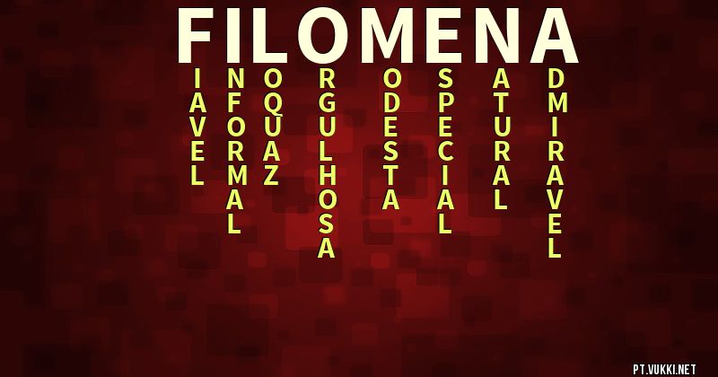 O que significa Significado do nome Filomena - O que seu nome significa? - O que seu nome significa?