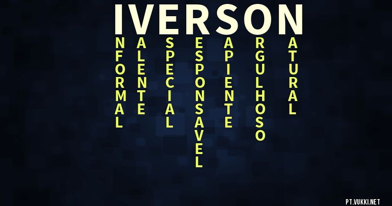 O que significa Significado do nome Iverson - O que seu nome significa? - O que seu nome significa?