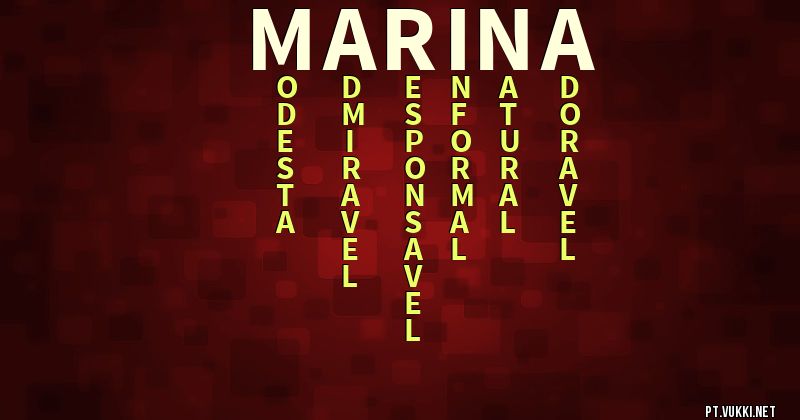 O que significa Significado do nome Marina - O que seu nome significa? - O que seu nome significa?