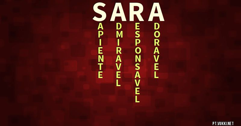 O que significa Significado do nome Sara - O que seu nome significa? - O que seu nome significa?